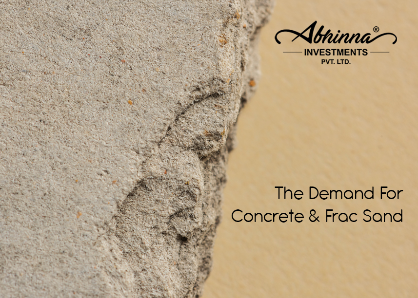 The Demand For Concrete And Frac Sand