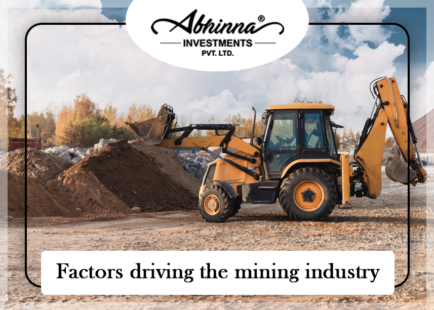 Factors driving the mining industry