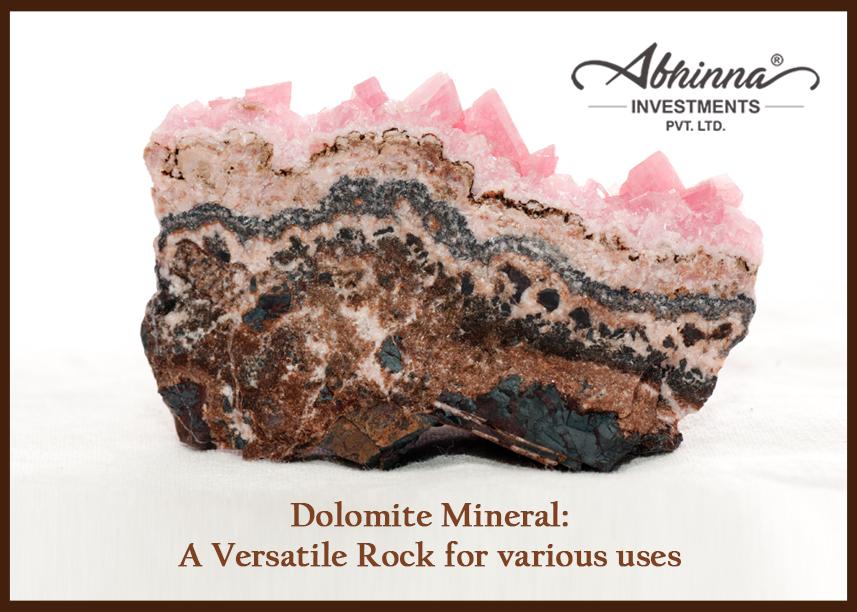 Dolomite Mineral: A Versatile Rock for various uses